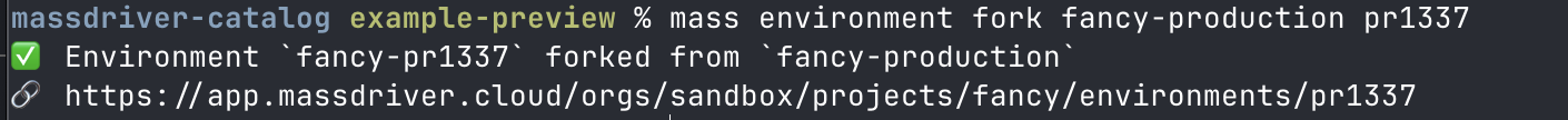 Forking an environment from the CLI